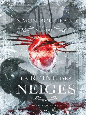 cover image of Les contes interdits--La reine des neiges